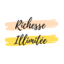 Richesse Illimitée : abondance, prospérité, bien-être